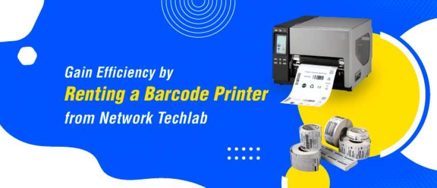 Gain Efficiency by Renting a Barcode Printer from Network Techlab