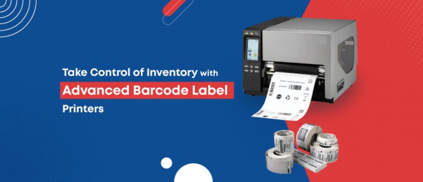 Take Control of Inventory with Advanced Barcode Label Printers