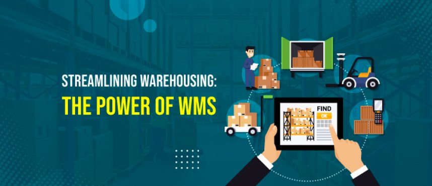 Streamlining Warehousing: The Power of a WMS