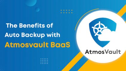 Benefits of Auto Backup with Atmosvault BaaS